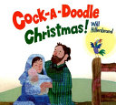 Cock-A-Doodle Christmas! cover