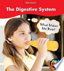 The Digestive System: What Makes Me Burp? cover