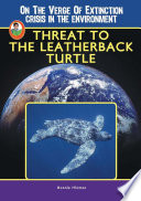 Threat to the Leatherback Turtle cover