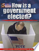 How Is a Government Elected? cover