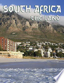 South Africa: The Land (Revised Edition) cover