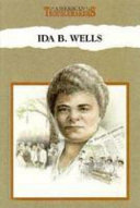 Ida B. Wells: Antilynching Crusader cover