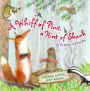 A Whiff of Pine, a Hint of Skunk: A Forest of Poems cover