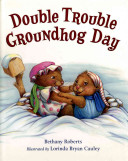 Double Trouble Groundhog Day cover