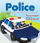Police: Hurrying! Helping! Saving! cover