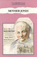 Mother Jones: Labor Crusader cover