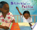 Stitchin' and Pullin': A Gee's Bend Quilt cover