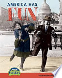 America Has Fun: The Roaring Twenties cover