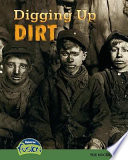 Digging up Dirt: The Muckrakers cover