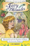 Marigold and the Feather of Hope, the Journey Begins cover
