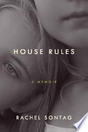 House Rules: A Memoir cover