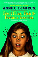 Fruit Flies, Fish & Fortune Cookies cover