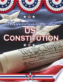 Understanding the U.S. Constitution cover