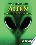Mysteries of Alien Visitors and Abductions cover