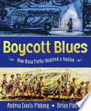 Boycott Blues: How Rosa Parks Inspired a Nation cover
