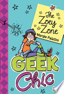 Geek Chic: The Zoey Zone cover