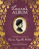 Laura's Album: A Remembrance Scrapbook of Laura Ingalls Wilder cover
