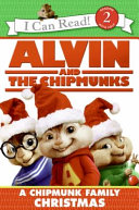 Alvin and the Chipmunks: A Chipmunk Family Christmas cover