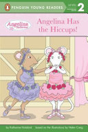 Angelina Has the Hiccups! cover