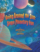 Going Around the Sun: Some Planetary Fun cover