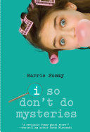 I So Don't Do Mysteries cover