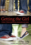 Getting the Girl: A Guide to Private Investigation, Surveillance, and Cookery cover