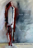 I Need You More Than I Love You and I Love You to Bits cover