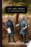Lee and Grant at Appomattox cover