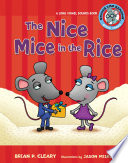 The Nice Mice in the Rice: A Long Vowel Sounds Book cover