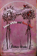 Snow White and Rose Red (Creative Education) cover