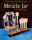 The Miracle Jar: A Hanukkah Story cover