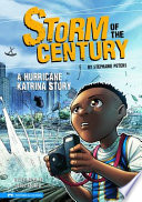 Storm of the Century: A Hurricane Katrina Story cover