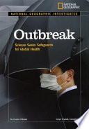 Outbreak: Science Seeks Safeguards for Global Health cover