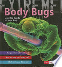 Body Bugs: Uninvited Guests on Your Body cover