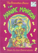 The Berenstain Bears in Maniac Mansion cover