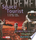Space Tourist: A Traveler's Guide to the Solar System cover
