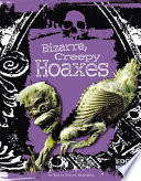 Bizarre, Creepy Hoaxes cover