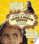 Dr. Martin Luther King Jr.'s I Have a Dream Speech in Translation: What It Really Means cover