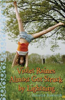 Violet Raines Almost Got Struck by Lightning cover
