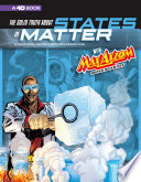 The Solid Truth About States of Matter with Max Axiom, Super Scientist cover