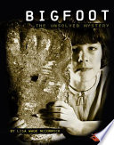 Bigfoot: The Unsolved Mystery cover