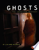 Ghosts: The Unsolved Mystery cover