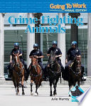 Crime-Fighting Animals (Going to Work) cover