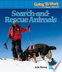 Search-and-Rescue Animals (Going to Work) cover