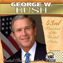 George W. Bush: 43rd President of the United States cover