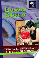 Cover Story: Have You Got What It Takes to Be a Magazine Editor? cover
