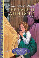 Lisa: The Trouble with Gold cover