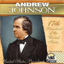 Andrew Johnson: 17th President of the United States cover