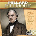Millard Fillmore: 13th President of the United States cover