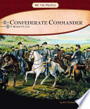 Confederate Commander: General Robert E. Lee cover